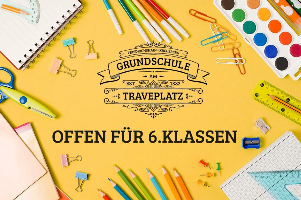 Grundschule am Traveplatz offen für 6.Klassen