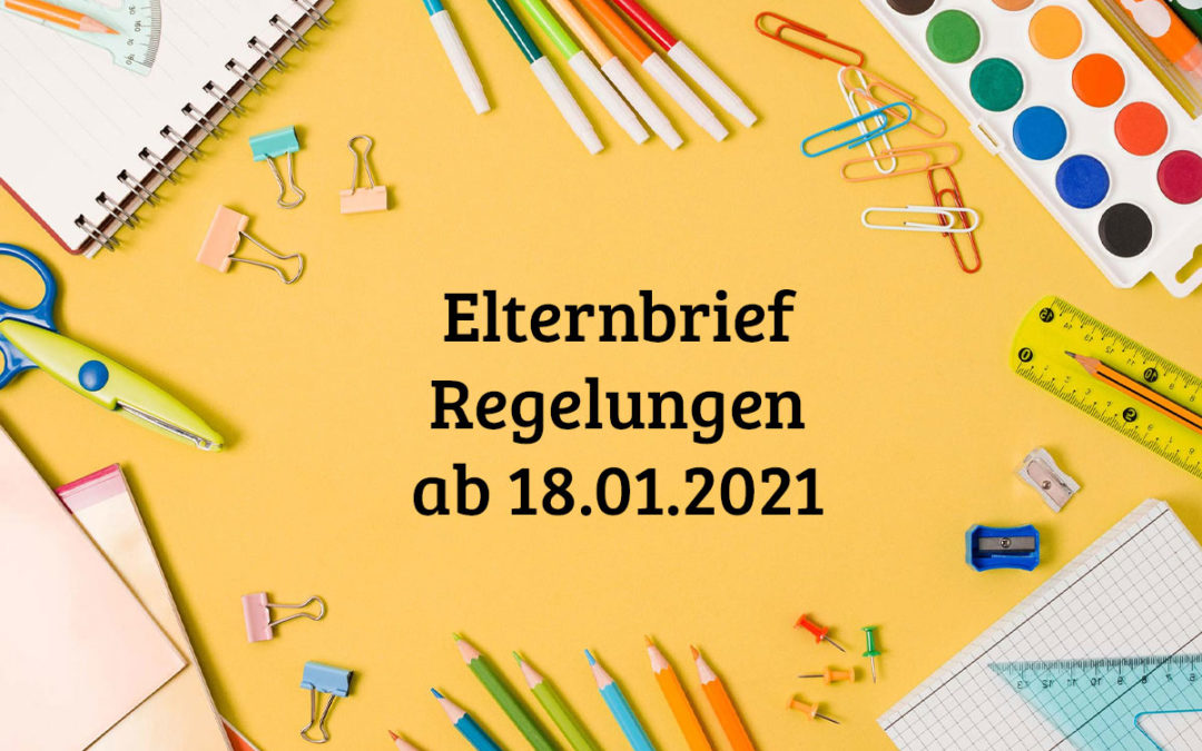 Elternbrief – 18.01.2021