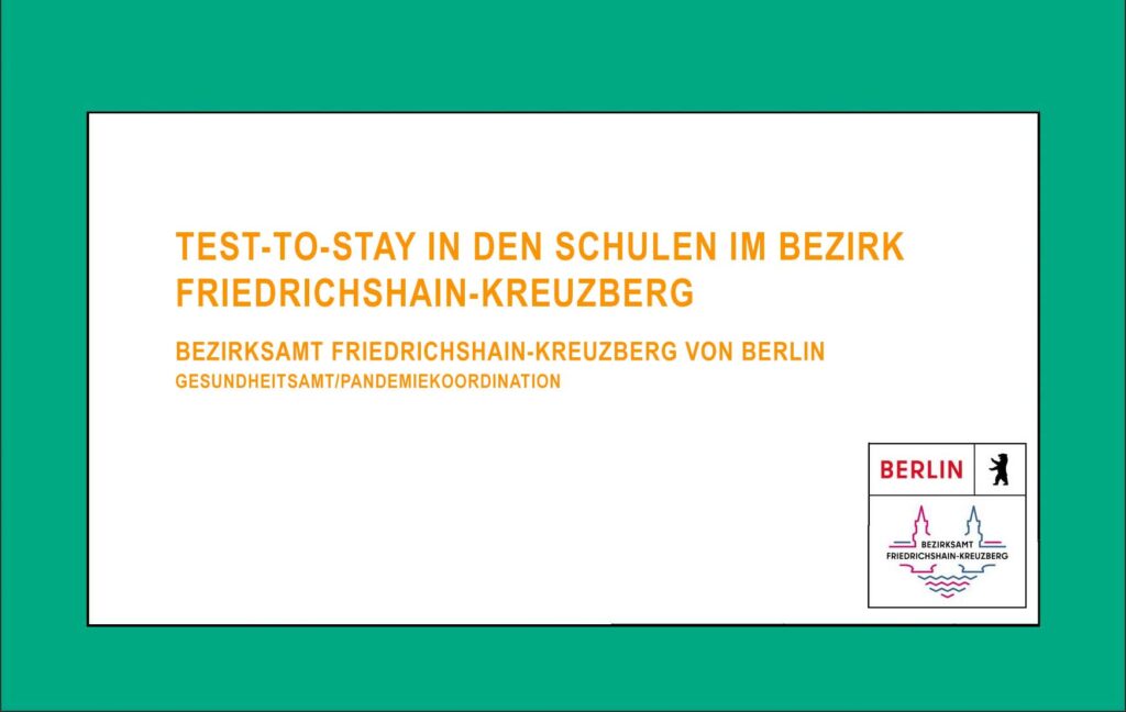 Test-to-Stay in den Schulen im Bezirk Friedrichshain-Kreuzberg